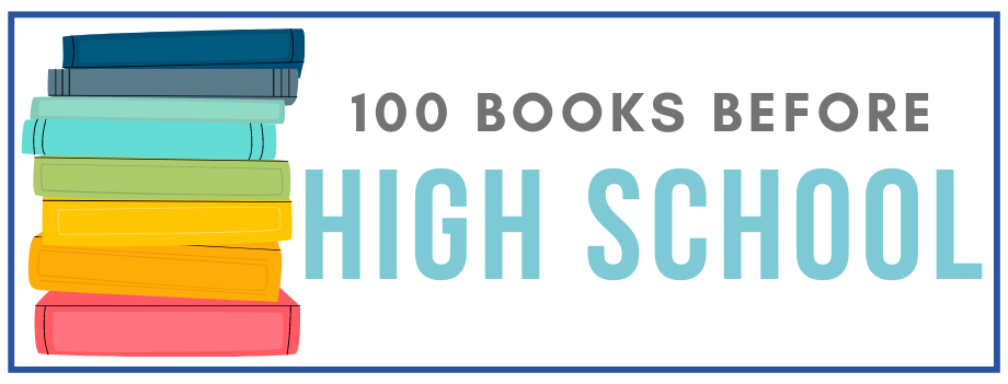 Graphic of 100 Books Before High School logo